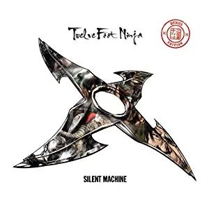Silent Machine ( 2013 US Tour Edition with Bonus Tracks) by Twelve Foot Ninja (2013-10-01)