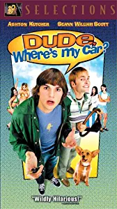 Dude, Where's My Car? [VHS]
